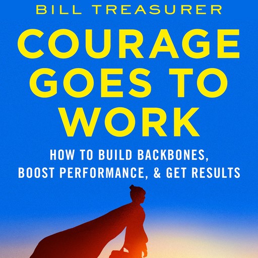 Courage Goes to Work, John Ryan, Bill Treasurer