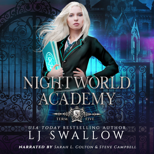 Nightworld Academy: Term Five, LJ Swallow