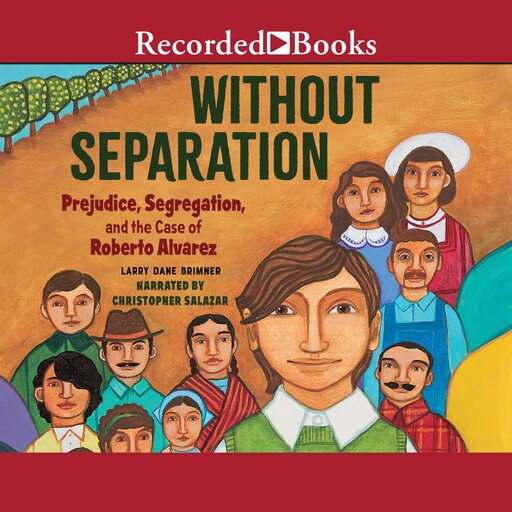 Without Separation, Larry Dane Brimner