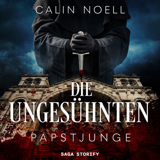 Die Ungesühnten: Papstjunge, Calin Noell