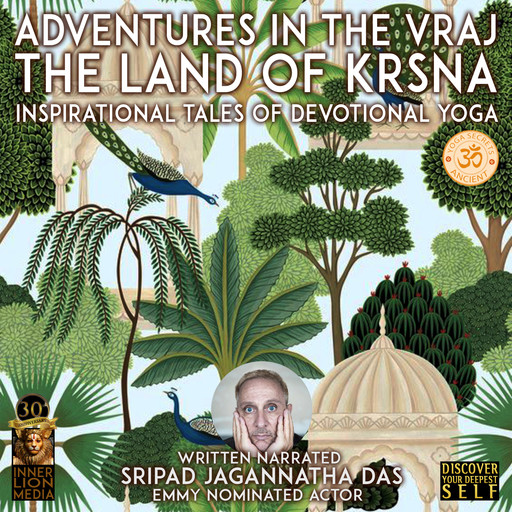 Adventures In The Vraj The Land Of Krsna, Sripad Jagannatha Das