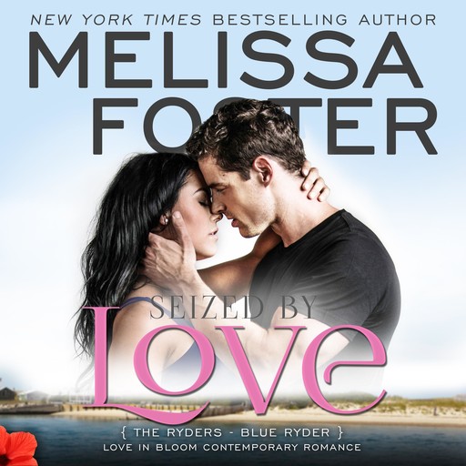Seized By Love, Melissa Foster