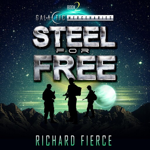 Steel for Free, Richard Fierce