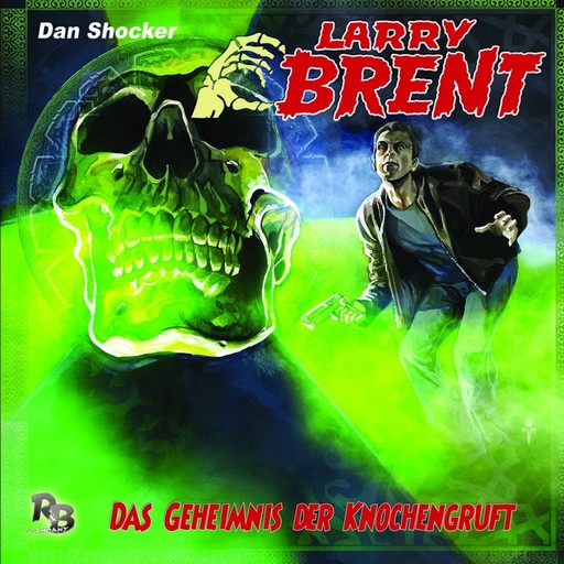 Larry Brent, Folge 30: Das Geheimnis der Knochengruft, Jürgen Grasmück