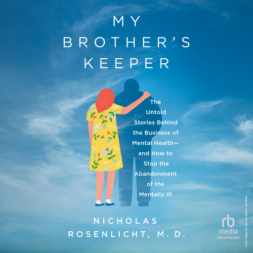 My Brother's Keeper, Nicholas Rosenlicht