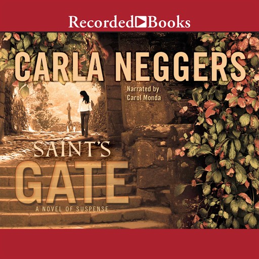 Saint's Gate, Carla Neggers