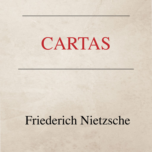 Cartas, Friedrich Nietzsche