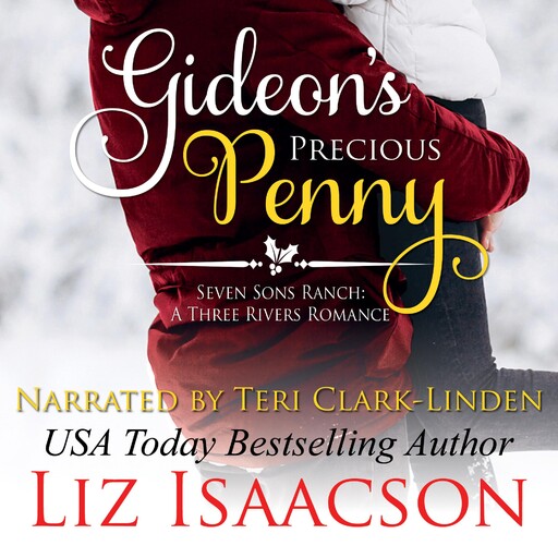 Gideon's Precious Penny, Liz Isaacson
