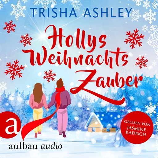 Hollys Weihnachtszauber - Liebe, Glück und Schokolade, Band 2 (Ungekürzt), Trisha Ashley