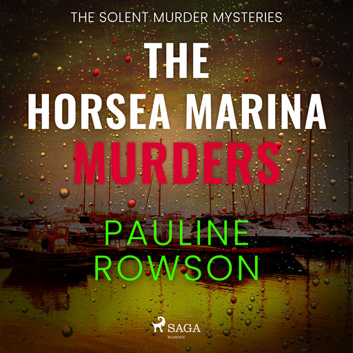 The Horsea Marina Murders, Pauline Rowson