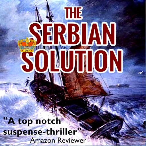 The Serbian Solution, Eileen Enwright Hodgetts
