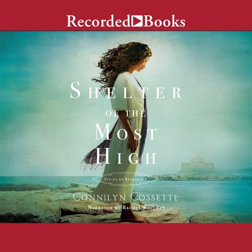Shelter of the Most High, Connilyn Cossette