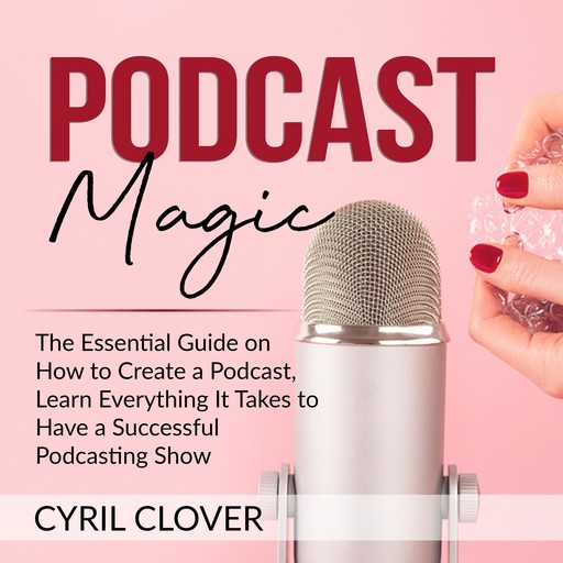 Podcast Magic, Cyril Clover