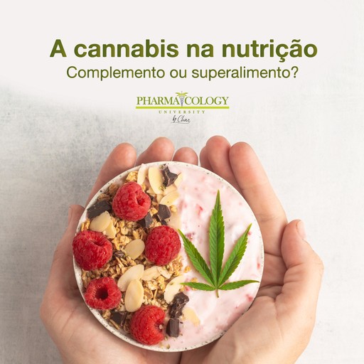 A cannabis na nutrição, Pharmacology University