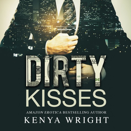Dirty Kisses, Kenya Wright