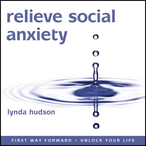 Relieve Social Anxiety, Lynda Hudson