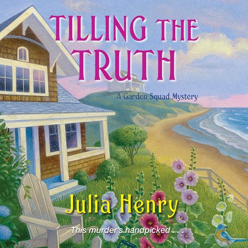 Tilling the Truth, Julia Henry