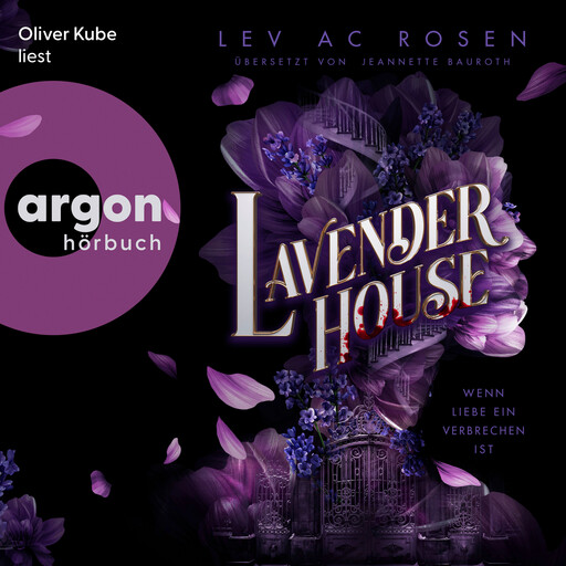 Lavender House (Ungekürzte Lesung), Lev AC Rosen