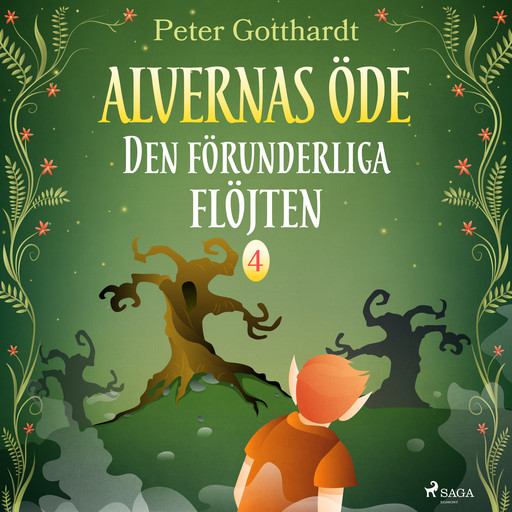 Alvernas öde 4: Den förunderliga flöjten, Peter Gotthardt