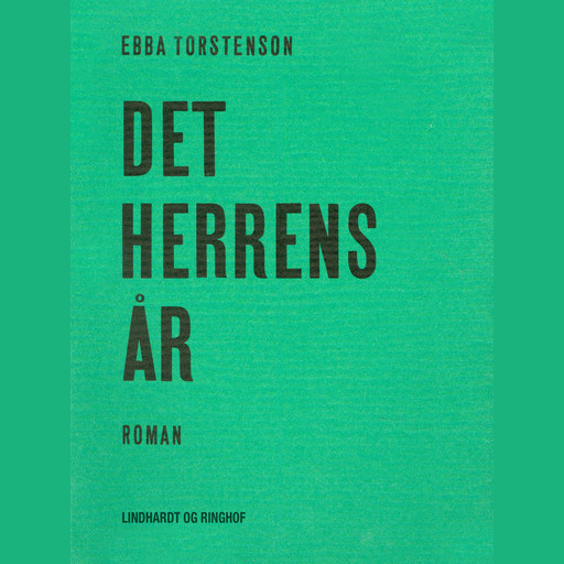 Det herrens år, Ebba Torstenson