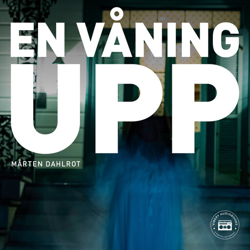 En våning upp, Mårten Dahlrot