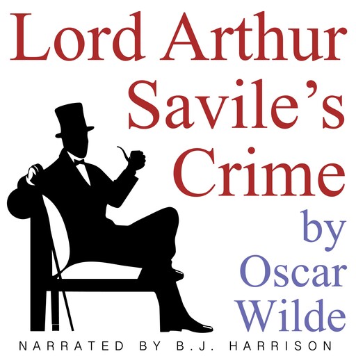 Lord Arthur Savile's Crime, Oscar Wilde