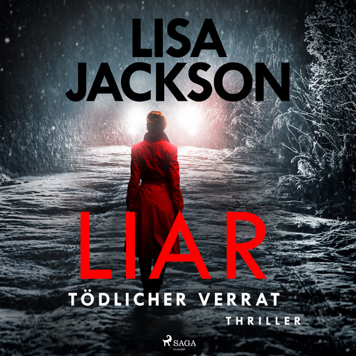 Liar – Tödlicher Verrat: Thriller (Ein San-Francisco-Thriller), Lisa Jackson