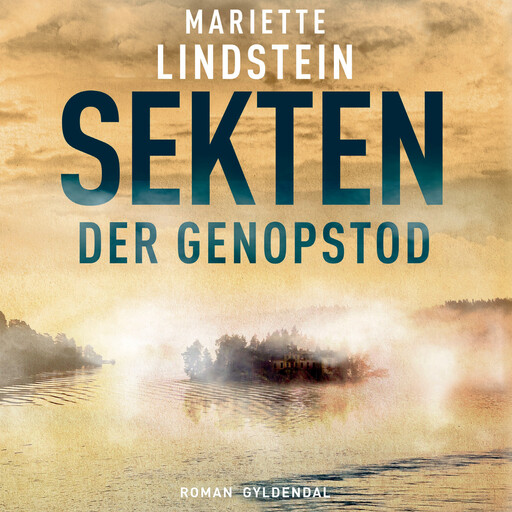 Sekten der genopstod, Mariette Lindstein