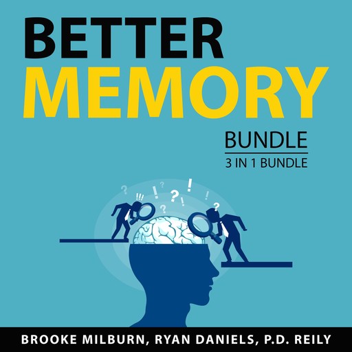 Better Memory Bundle, 3 in 1 Bundle, P.D. Reily, Ryan Daniels, Brooke Milburn