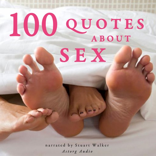 100 Quotes About Sex, J.M. Gardner