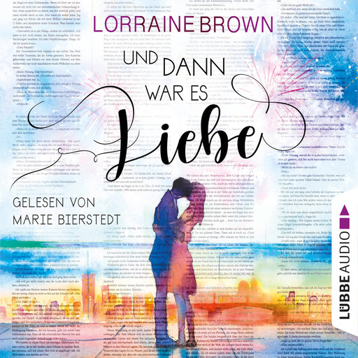 Und dann war es Liebe (Gekürzt), Lorraine Brown