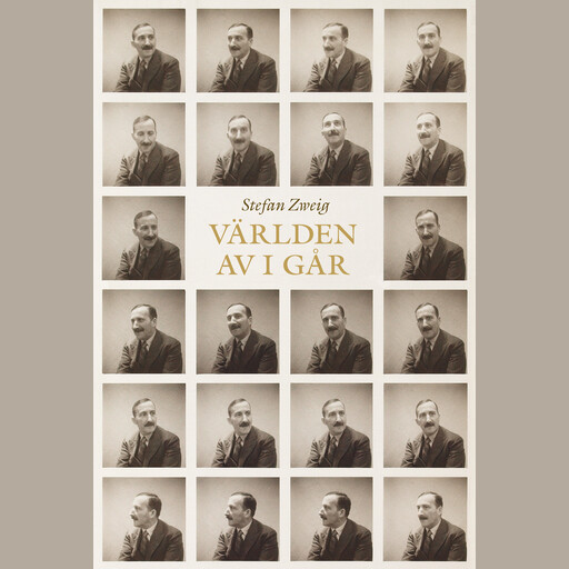 Världen av igår, Stefan Zweig