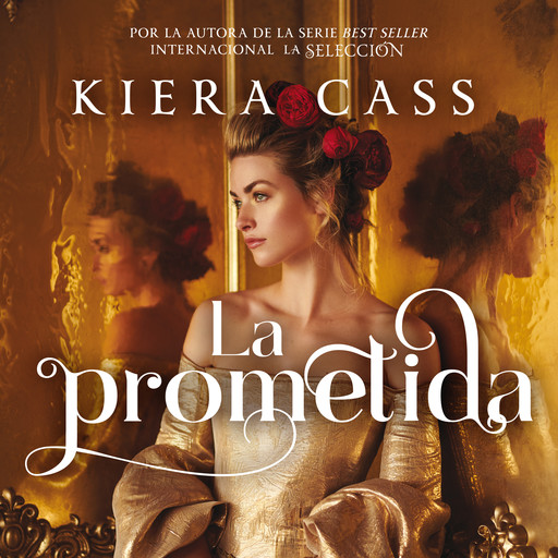 La prometida, Kiera Cass