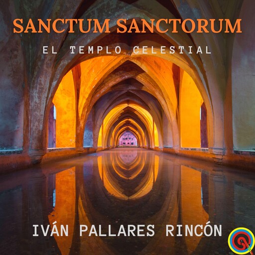 SANCTUM SANCTORUM, Ivan Pallares Rincon