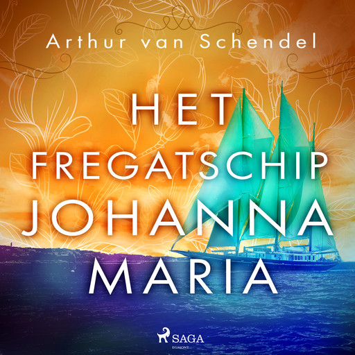 Het fregatschip Johanna Maria, Arthur van Schendel