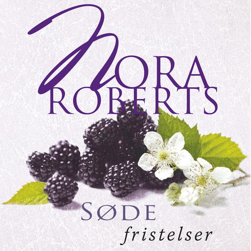 Søde fristelser, Nora Roberts