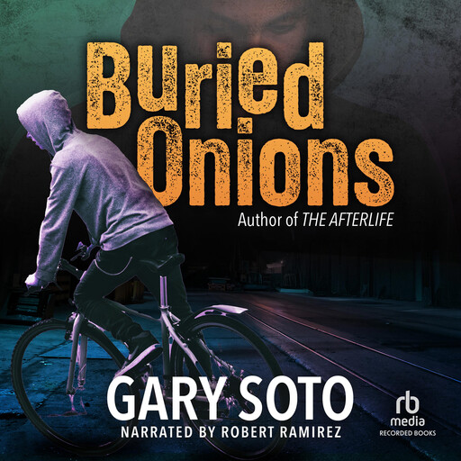 Buried Onions, Gary Soto