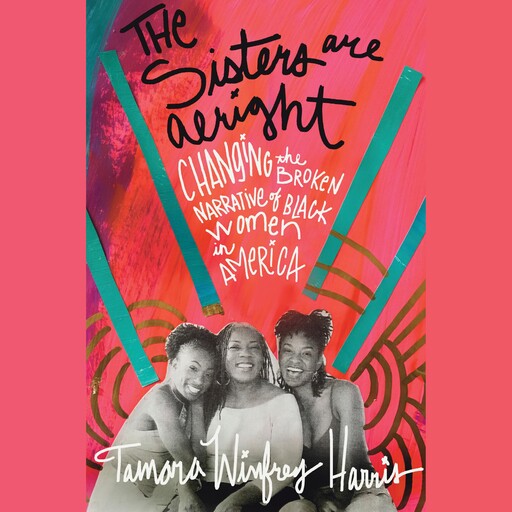 The Sisters Are Alright, Tamara Winfrey Harris