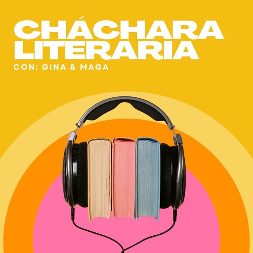 Cháchara Literaria T1 E5 Cristina Rivera Garza, Producción: Junkie Media SC