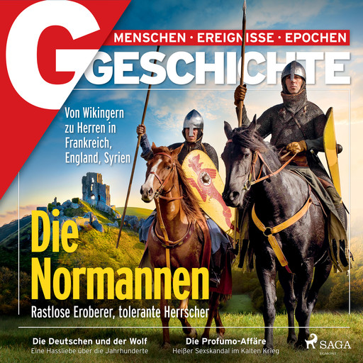 G/GESCHICHTE - Die Normannen: Rastlose Eroberer, tolerante Herrscher, Geschichte