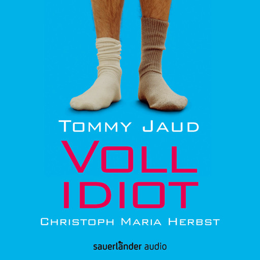 Vollidiot (Gekürzte Lesung), Tommy Jaud