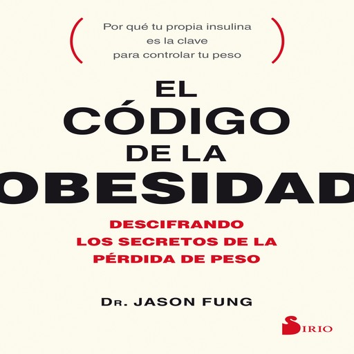 El código de la obesidad, Jason Fung