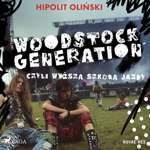 Woodstock Generation, czyli Wyższa Szkoła Jazdy, Hipolit Oliński