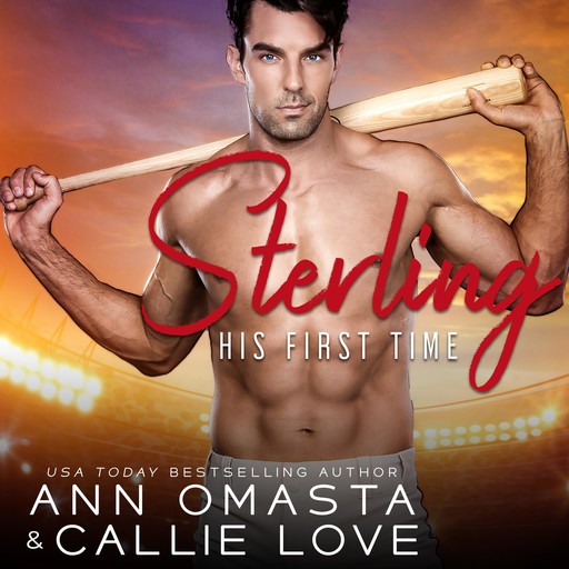 His First Time: Sterling, Ann Omasta, Callie Love