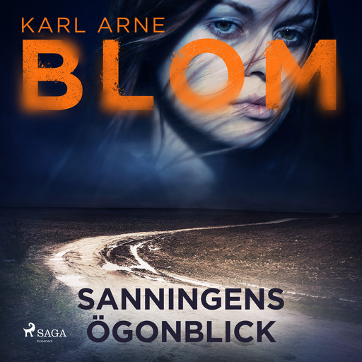 Sanningens ögonblick, Karl Arne Blom