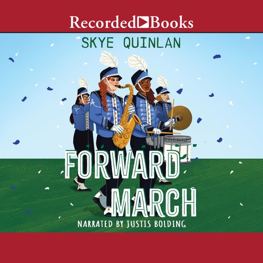 Forward March, Skye Quinlan
