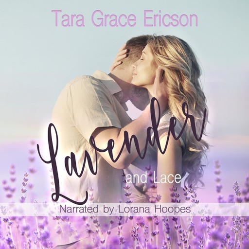 Lavender and Lace, Tara Grace Ericson
