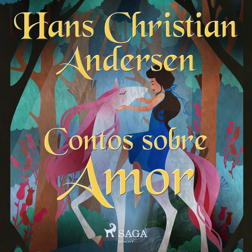 Contos sobre Amor, Hans Christian Andersen