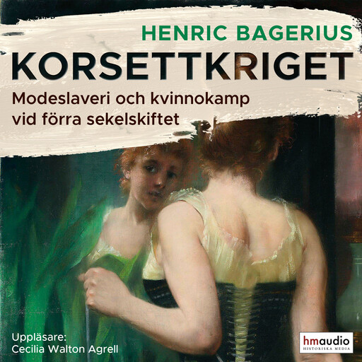 Korsettkriget, Henric Bagerius