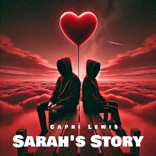 Sarah's Story, Capri Lewis